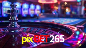 Experiência VIP pixbet265