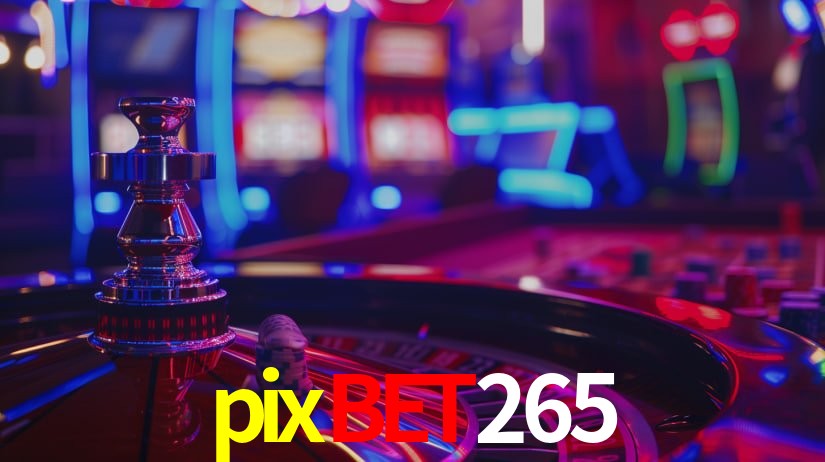 pixbet265